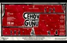 “ÇEHOV GÜNÜ” TİYATRO OYUNU